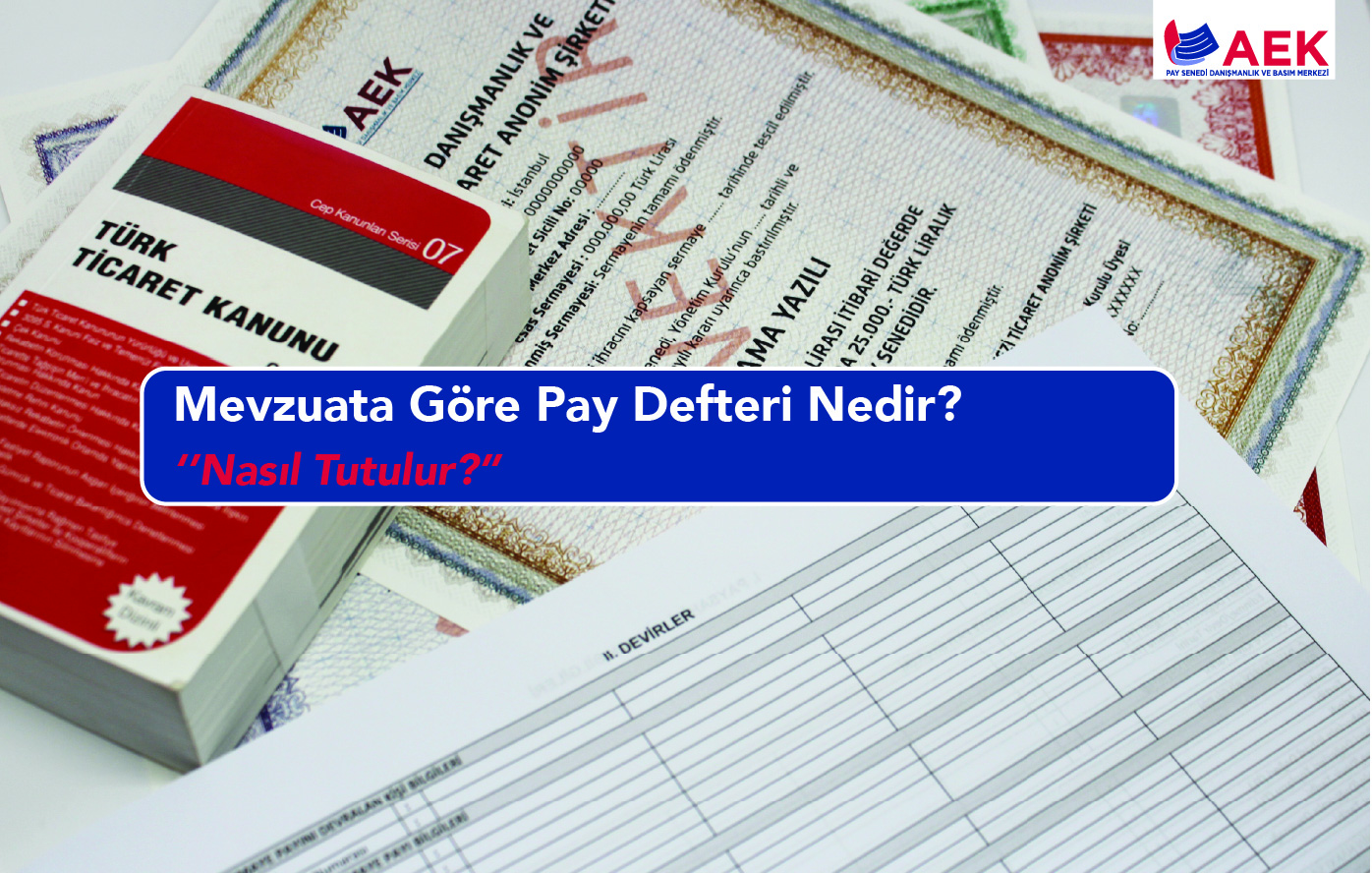 Mevzuata Göre Pay Defteri Nedir?