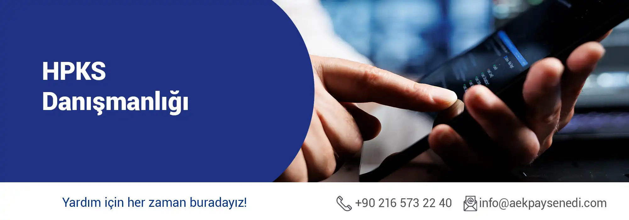 HKPS Danışmanlığı HPKS